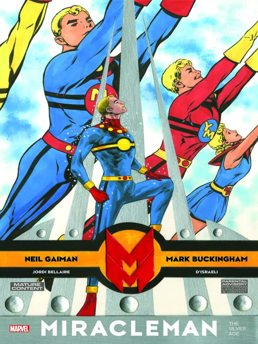 Title details for Miracleman: The Silver Age by Neil Gaiman - Available